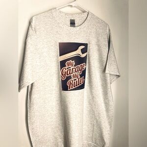 New XL white Tee my garage my rules
